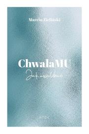 Okładka książki ChwałaMu