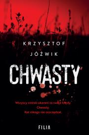 Chwasty wyd. 2. Autor: Jóźwik Krzysztof. Dadada.pl Okładka książki Chwasty wyd. 2