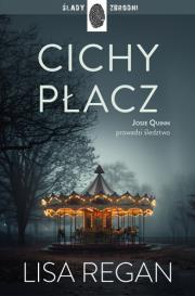 Cichy płacz. Autor: Regan Lisa. Dadada.pl Okładka książki Cichy płacz
