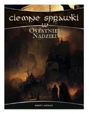 Ciemne sprawki w Ostatniej Nadziei. Wydawca: Alis Games. Dadada.pl Opakowanie Ciemne sprawki w Ostatniej Nadziei