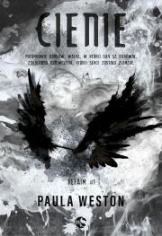 Cienie. Autor: Paula Weston. Dadada.pl Okładka książki Cienie