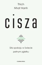 Okładka książki Cisza. Siła spokoju w świecie pełnym zgiełku wyd. 2