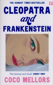 Okładka książki Cleopatra and Frankenstein
