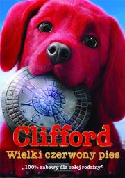 Clifford. Wielki czerwony pies DVD. Wydawca: Galapagos. Dadada.pl Opakowanie Clifford. Wielki czerwony pies DVD