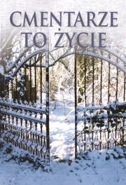 Okładka książki Cmentarze to życie