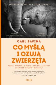 Co myślą i czują zwierzęta. Autor: Carl Safina. Dadada.pl Okładka książki Co myślą i czują zwierzęta