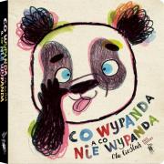 Co wypanda, a co nie wypanda w.2. Autor: Aleksandra Cieślak. Dadada.pl Okładka książki Co wypanda, a co nie wypanda w.2