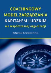 Okładka książki Coachingowy model zarządzania kapitałem ludzkim...