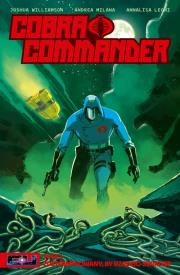 Cobra Commander. Tom 1. Autor: Joshua Williamson, Andrea Milana, Leoni Annalisa. Dadada.pl Okładka książki Cobra Commander. Tom 1