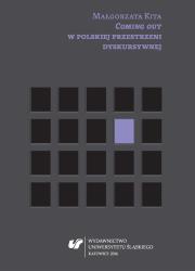 Coming out w polskiej przestrzeni dyskursywnej. Autor: Małgorzata Kita. Dadada.pl Okładka książki Coming out w polskiej przestrzeni dyskursywnej