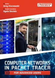 Computer Networks in Packet Tracer for advanced.... Autor: Kluczewski Jerzy. Dadada.pl Okładka książki Computer Networks in Packet Tracer for advanced...