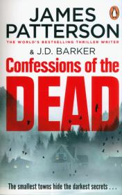 Confessions of the Dead. Autor: Patterson, James. Dadada.pl Okładka książki Confessions of the Dead