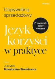 Okładka książki Copywriting sprzedażowy. Język korzyści w praktyce