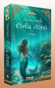 Córka Azrai T.1. Autor: Oksana Usenko. Dadada.pl Okładka książki Córka Azrai T.1