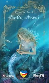 Córka Azrai wydanie polsko-ukraińskie. Autor: Oksana Usenko. Dadada.pl Okładka książki Córka Azrai wydanie polsko-ukraińskie