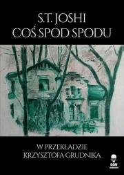 Okładka książki Coś spod spodu