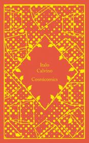 Cosmicomics. Autor: Calvino 	Italo. Dadada.pl Okładka książki Cosmicomics