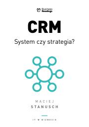 Okładka książki CRM. System czy strategia? Praktyczny przewodnik dla wdrażających