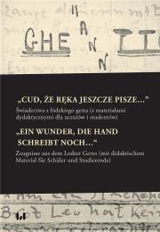 Okładka książki „Cud, że ręka jeszcze pisze…” / „Ein Wunder, die Hand schreibt noch…“