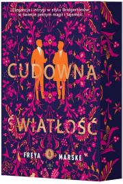 Cudowna światłość (ilustrowane brzegi). Autor: Marske Freya. Dadada.pl Okładka książki Cudowna światłość (ilustrowane brzegi)