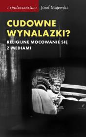 Cudowne wynalazki?. Autor: Majewski Józef. Dadada.pl Okładka książki Cudowne wynalazki?