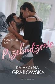 Okładka książki Cudzy mąż T.1 Przebudzenie