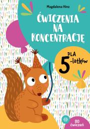 Ćwiczenia na koncentrację dla 5-latków. Autor: Hinz Magdalena. Dadada.pl Okładka książki Ćwiczenia na koncentrację dla 5-latków