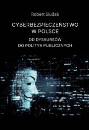 Okładka książki Cyberbezpieczeństwo w Polsce