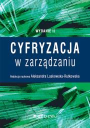 Okładka książki Cyfryzacja w zarządzaniu (Wyd. II)