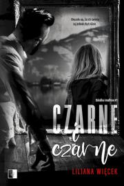 Okładka książki Czarne i czarne. Góralka i mafioso. Tom 3