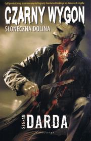 Okładka książki Czarny wygon. Słoneczna dolina