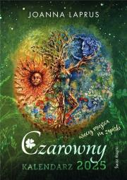 Czarowny kalendarz 2025. Autor: Joanna Laprus. Dadada.pl Okładka książki Czarowny kalendarz 2025