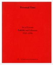 Czas osobisty. Sztuka Estonii, Litwy... czerwona. Autor: red. Katarzyna Porembska, Joanna Słodowska. Dadada.pl Okładka książki Czas osobisty. Sztuka Estonii, Litwy... czerwona