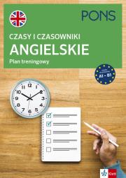 Okładka książki Czasy i czasowniki angielskie. Plan trening. A1-B1