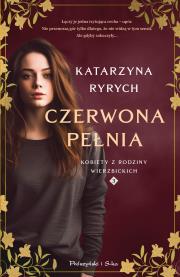 Czerwona pełnia. Autor: Ryrych Katarzyna. Dadada.pl Okładka książki Czerwona pełnia