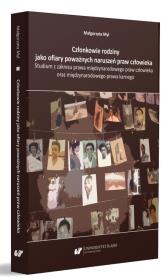 Okładka książki Członkowie rodziny jako ofiary poważnych naruszeń