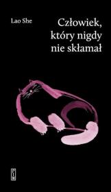 Okładka książki Człowiek, który nigdy nie skłamał