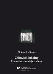 Człowiek lokalny. Rozważania umiejscowione. Autor: Zbigniew Kadłubek. Dadada.pl Okładka książki Człowiek lokalny. Rozważania umiejscowione