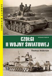 Czołgi II wojny światowej. Autor: Thomas Anderson. Dadada.pl Okładka książki Czołgi II wojny światowej