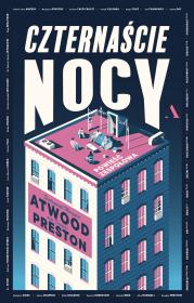 Czternaście nocy. Autor: Atwood Margaret, Douglas Preston, Opracowanie zbiorowe. Dadada.pl Okładka książki Czternaście nocy