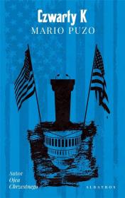 Czwarty K. Autor: Puzo Mario. Dadada.pl Okładka książki Czwarty K