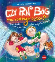 Okładka książki Czy Pan Bóg ma rudego kota? Przewodnik po wierze dla najmłodszych