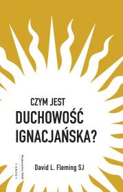Okładka książki Czym jest duchowość ignacjańska?