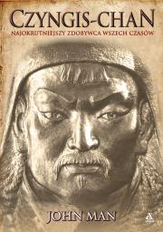 Okładka książki Czyngis-chan. Najokrutniejszy zdobywca wszech czasów