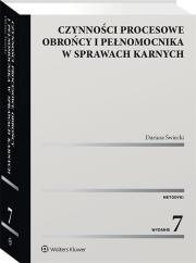Czynności procesowe obrońcy i pełnomocnika w sprawach karnych. Autor: Świecki Dariusz. Dadada.pl Okładka książki Czynności procesowe obrońcy i pełnomocnika w sprawach karnych