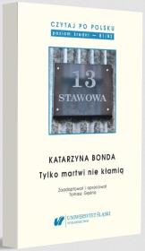 Czytaj po polsku T.14 Katarzyna Bonda: Tylko.... Autor: red. Tomasz Gęsina. Dadada.pl Okładka książki Czytaj po polsku T.14 Katarzyna Bonda: Tylko...