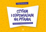 Czytam i odpowiadam na pytania Ćwiczenia w czytaniu ze zrozumieniem. Autor: Olga Kłodnicka. Dadada.pl Okładka książki Czytam i odpowiadam na pytania Ćwiczenia w czytaniu ze zrozumieniem