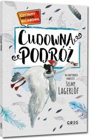 Czytamy metodą sylabową - Cudowna podróż. Autor: opracowanie tekstu Alicja Karczmarska-Strzebońska. Dadada.pl Okładka książki Czytamy metodą sylabową - Cudowna podróż