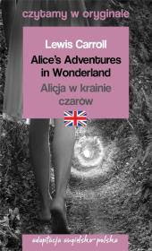 Okładka książki Czytamy w oryginale - Alicja w krainie czarów