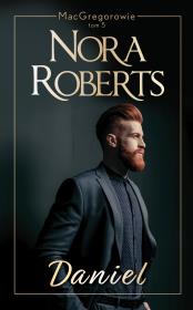 Daniel. Autor: Nora Roberts. Dadada.pl Okładka książki Daniel